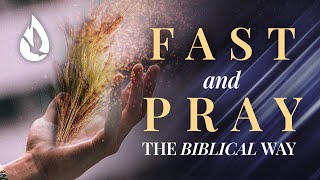 Heres HOW to Fast and Pray According to the Bible [upl. by Nalod311]