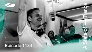 A State of Trance Episode 1184 astateoftrance [upl. by Nylrehs]