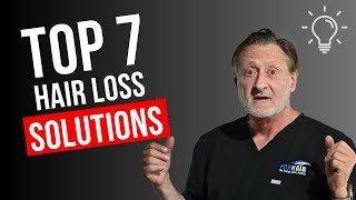 The Top 7 Hair Loss Best Solutions A Comprehensive Breakdown [upl. by Anitirhc]