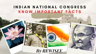 Indian National Congress SessionImportant Facts [upl. by Widera]