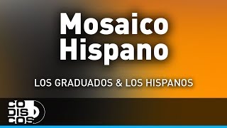 Mosaico Hispano Los Hispanos Y Los Graduados  Audio [upl. by Nuawtna19]