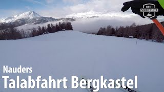 Nauders am Reschenpass Talabfahrt Bergkastel [upl. by Sabelle]