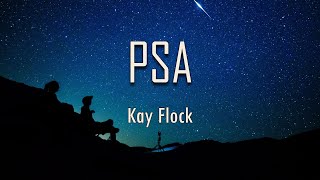 Kay Flock  PSA Lyrics  fantastic lyrics [upl. by Dinah668]