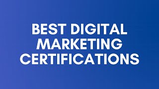 Best Digital Marketing Certifications Free amp Paid [upl. by Couchman]