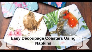 Easy Decoupage Coasters Using Napkins [upl. by Cinimmod984]