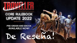 De Reseña TRAVELLER RPG Libro de reglas 2022 [upl. by Tema]