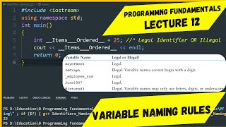 Programming Fundamentals  Lecture 12  Rules for Naming a Variable  Identifiers Naming Rules [upl. by Ilime885]