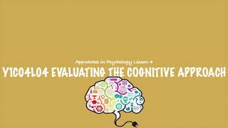 ALevel Psychology AQA Evaluating The Cognitive Approach [upl. by Allista]