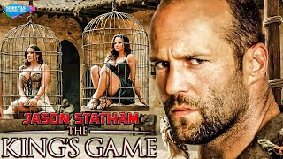 Jason Statham In THE KING GAME  Hollywood English Movie  Full Action Adventure Movie In English HD [upl. by Mou838]