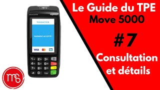 Guide TPE Ingenico Move 5000  07 Consultation et détails [upl. by Bourque445]