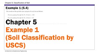 Chapter 5 Classification of Soil  Example 1 Soil Classification by USCS [upl. by Dorran586]