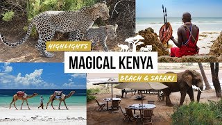 MAGICAL KENYA Kenia Highlights  Safari Abenteuer und Traumstrände [upl. by Richter]