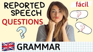 Reported Speech QUESTIONS  Explicación fácil  examples [upl. by Anomas]