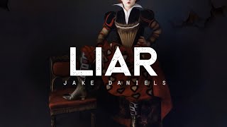 Liar  Jake Daniels LYRICS [upl. by Ennovehc]