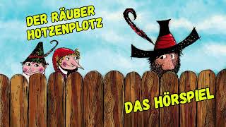 Der Räuber Hotzenplotz  Hörspiel [upl. by Luthanen]