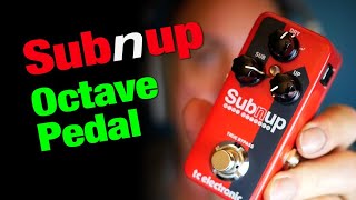 Octave Pedal Review Sub quotnquot Up – TC Electronic [upl. by Drauode]