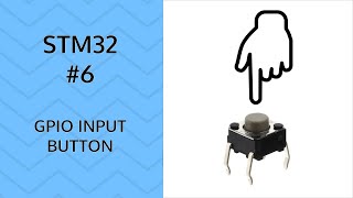 Push button  6 STM32 GPIO Input [upl. by Merill]