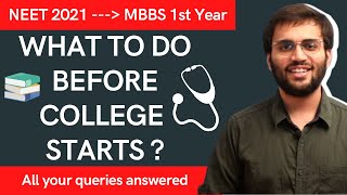 What to do before Medical College Starts  For NEET 2021 Selected MBBS 1st Year Student [upl. by Nosral852]