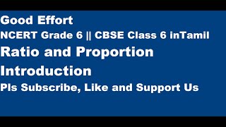 NCERT Grade 6  CBSE Class 6  Ratio and Proportion  Introduction  in Tamil [upl. by Ertha]