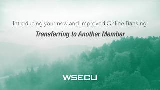 WSECU Online Banking  Transferring to Another Member [upl. by Emad930]