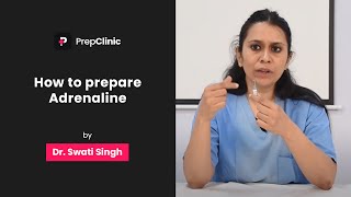 How to Prepare Adrenaline  Dr Swati Singh  Anaesthesia PrepClinic [upl. by Steady]