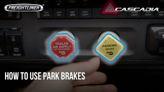 Freightliner Cascadia Instructional Video  Parking Brake [upl. by Akahc]