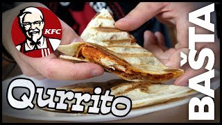 QURRITO JAKO Z KFC  Bašta 20 [upl. by Meir]