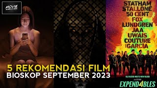 SERUSERU FILMNYA  5 REKOMENDASI FILM BIOSKOP SEPTEMBER 2023 [upl. by Vasili]