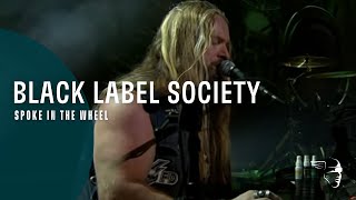 Black Label Society  Spoke in the Wheel Unblackened [upl. by Yecram]