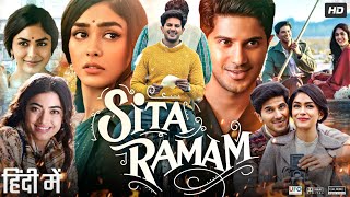 Sita Ramam Full Movie In Hindi Dubbed  Dulquer Salmaan  Mrunal Thakur  Rashmika  Review amp Facts [upl. by Kreda]