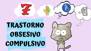 Trastorno Obsesivo Compulsivo TOC Principales síntomas causas y tratamientos [upl. by Dlanor603]