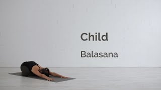 Child Pose Balasana Tutorial [upl. by Quinlan]