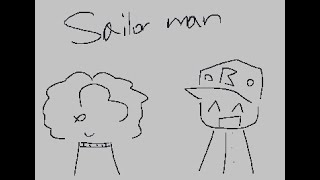 SAILOR MAN Animation Meme [upl. by Titus]