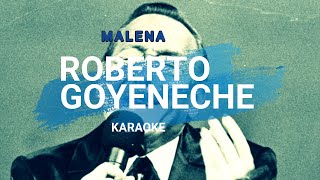 Malena  Roberto Goyeneche  Karaoke [upl. by Furlong]