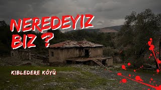 Kıbledere Köyü Neredeyiz Biz [upl. by Blunk]