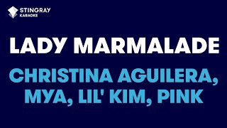 Christina Aguilera Lil Kim Mya Pink  Lady Marmalade Karaoke with Lyrics [upl. by Eelymmij]