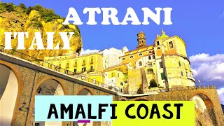 Amalfi Coast Italy 2022  Atrani The Smallest Town in Italy [upl. by Hoseia]