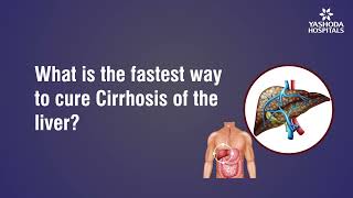 What is the fastest way to cure Cirrhosis of the liver [upl. by Nan]