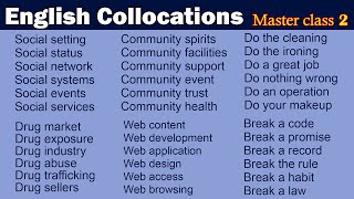 Master Class on English Collocations for IELTS  TOFEL  PTE Exams 2 of 10 [upl. by Yenar]