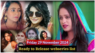 इस Friday Release होने वाली Web series की list  friday 29 November Ready to Release webseries list [upl. by Artenal415]