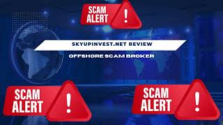 Skyupinvestnet Review  Fraudulent broker [upl. by Idissac]