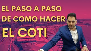 Como sacar el COTI  El paso a paso de como sacar el COTI para tu cliente vendedor INMOBILIARIA [upl. by Zarah]