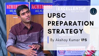 Akshay Kumar IPS Latest Interview  Part 1  UPSC Preparation Strategy  Achievers IAS Academy [upl. by Akimit]