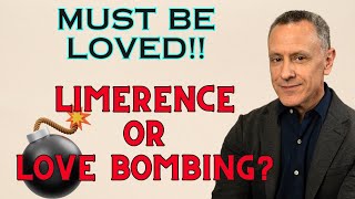 How to Stop Love Bombing Limerence [upl. by Odlareg]