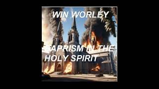 Win Worley Baptism in the Holy Spirit  Speaking in Tongues Acts 2 [upl. by Eimrej]