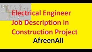 Electrical Engineer job description in construction [upl. by Rofotsirk493]