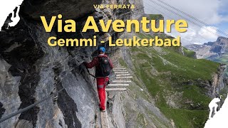 Via Ferrata Aventure  Gemmi [upl. by Soren]