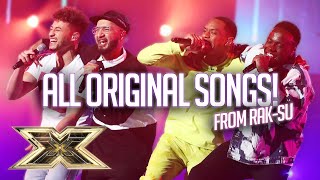 All of RakSus ORIGINAL SONGS  The X Factor UK [upl. by Welles203]