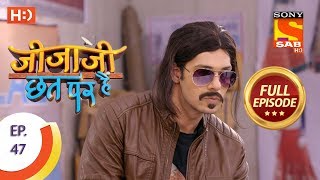 Jijaji Chhat Per Hai  Ep 47  Full Episode  14th March 2018 [upl. by Freud]