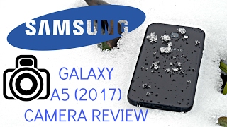 Samsung Galaxy A5 2017 Camera Review indepth [upl. by Velvet]